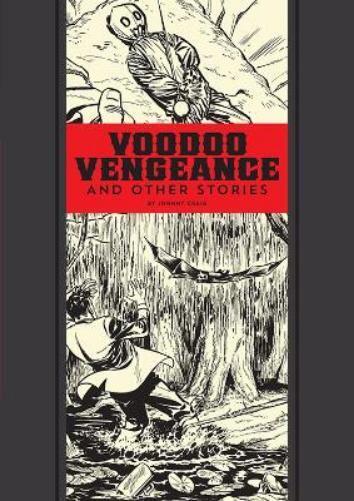Al Feldstein Voodoo Vengeance and Other Stories (Hardback) (UK IMPORT)