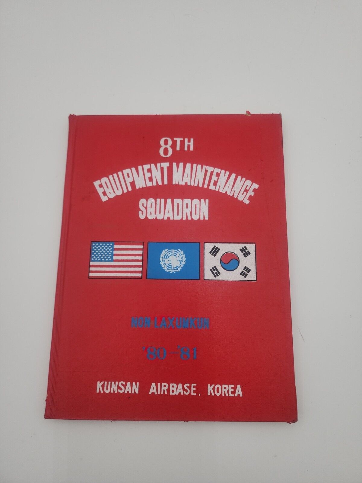 1981 Kunsan Air Base Republic Korea 8th Equipment Maintenance Squadron Yearbook