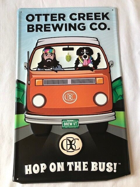 Otter Creek Brewing Co Metal Sign Hop On The Bus Dog & Man Rare