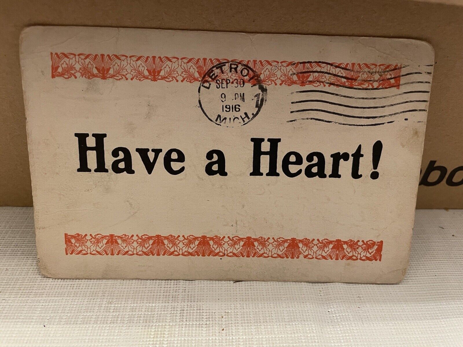 Vtg Postcard Have A Heart 1916