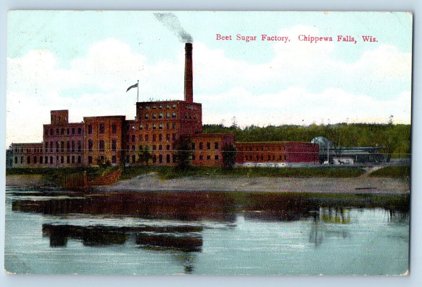 Chippewa Falls Wisconsin WI Postcard Beet Sugar Factory Building Exterior 1909