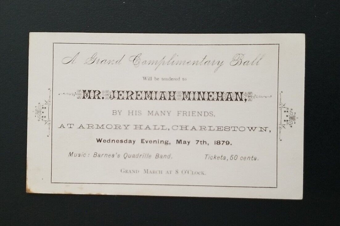 Antique 1879 Jeremiah Minehan Ball Invite ~ Armory Hall, Charlestown 