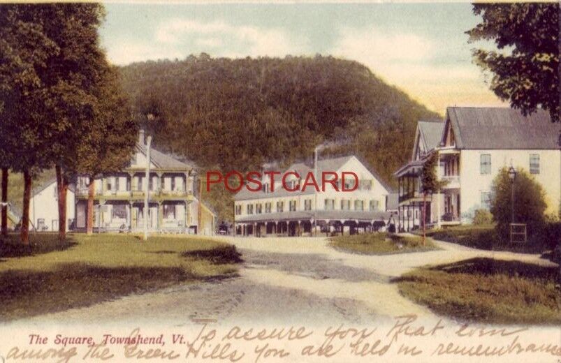 pre-1907 THE SQUARE, TOWNSHEND, VT. 1908