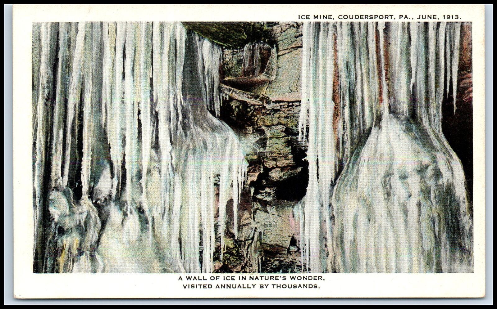 Postcard Wall Of Ice Nature\'s Wonder Ice Mine June 1913 Coudersport PA P53
