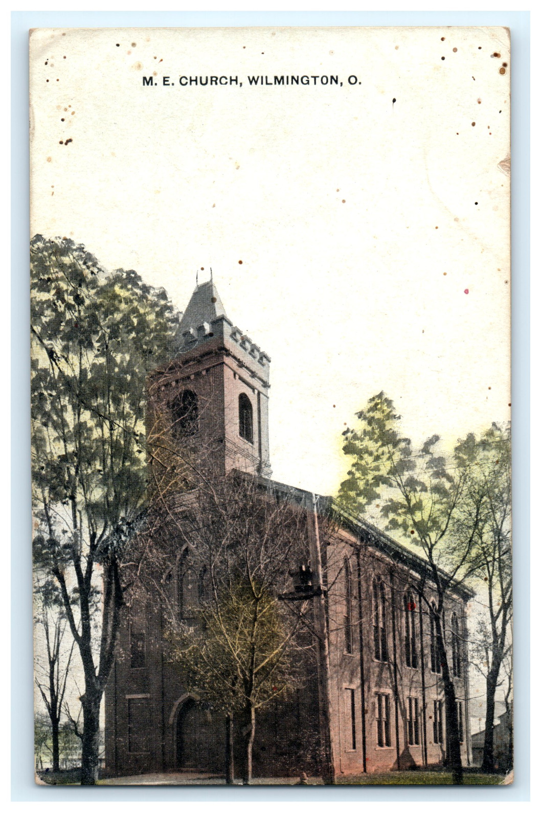 Postcard OH Wilmington Ohio M.E. Church Exterior View Posted 1913