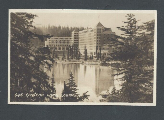 Post Card 1930 Lake Louise Canada The Chateau Photo Type