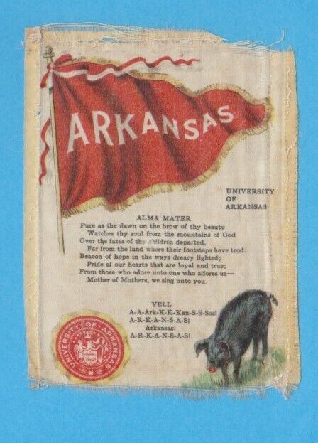 c1910s S23 tobacco silk UNIVERSITY of ARKANSAS  MASCOT college cheer silk