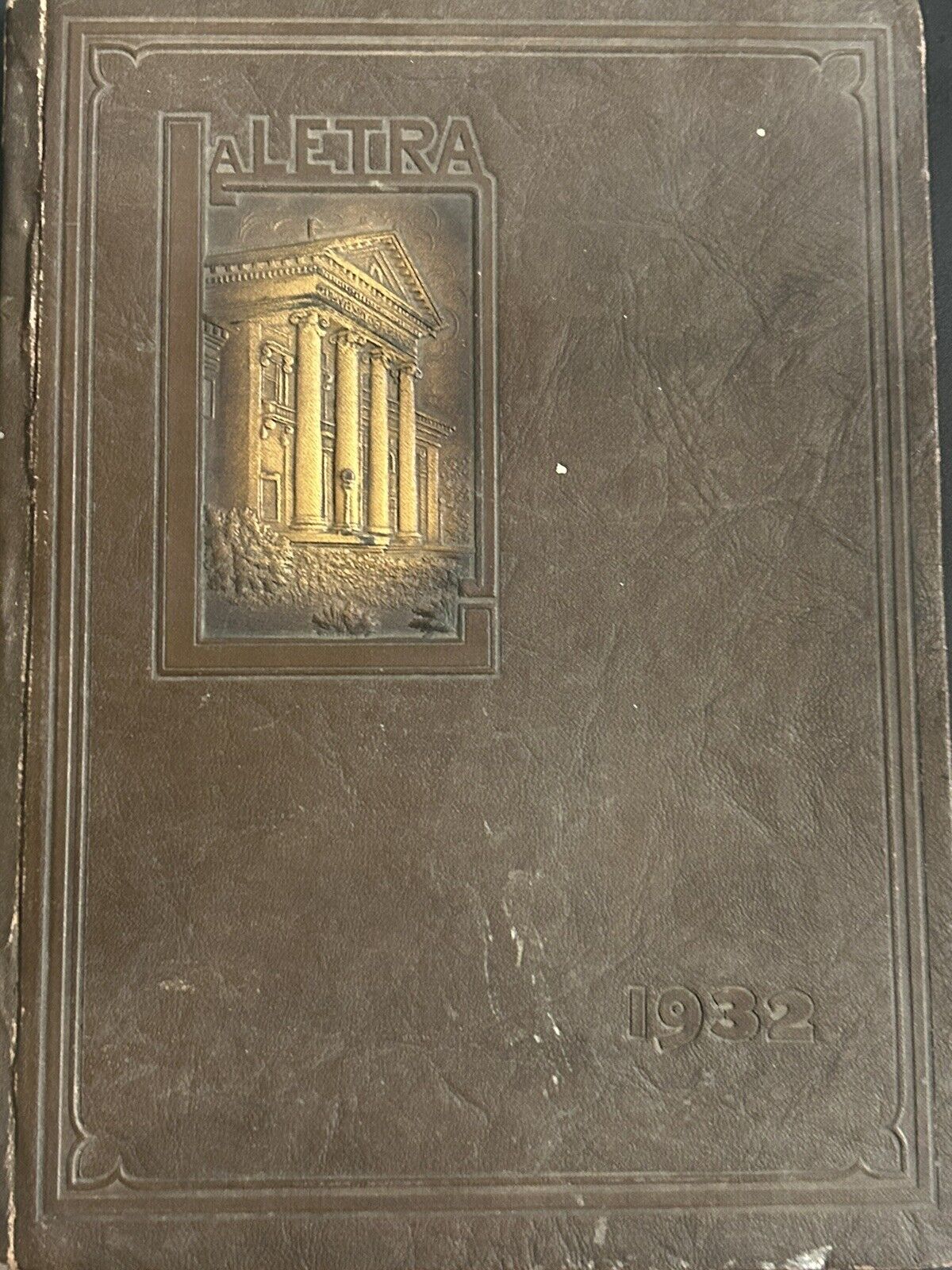 THE UNIVERSITY OF REDLANDS 1932 LA LETRA VINTAGE YEARBOOK
