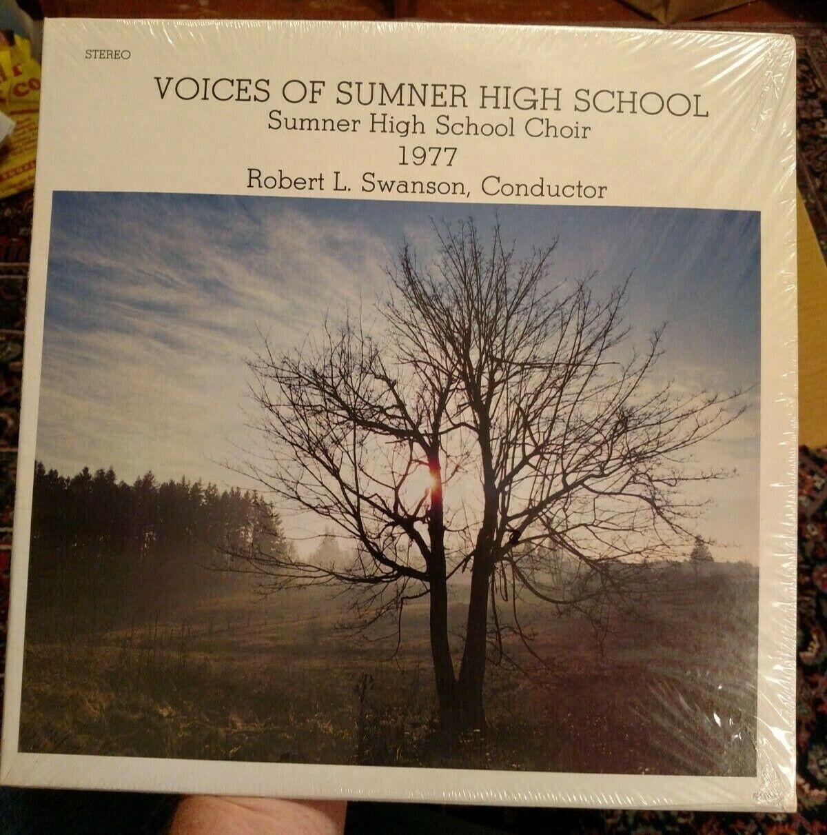 Voices of Sumner High School Choir 1977 Sealed Robert L. Swanson Conductor WA LP