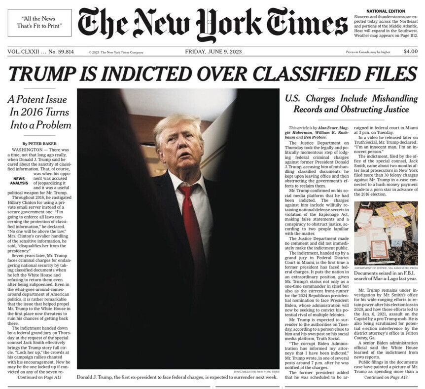 DONALD TRUMP INDICTED IN DOCUMENTS CASE Classified New York Times Newspaper