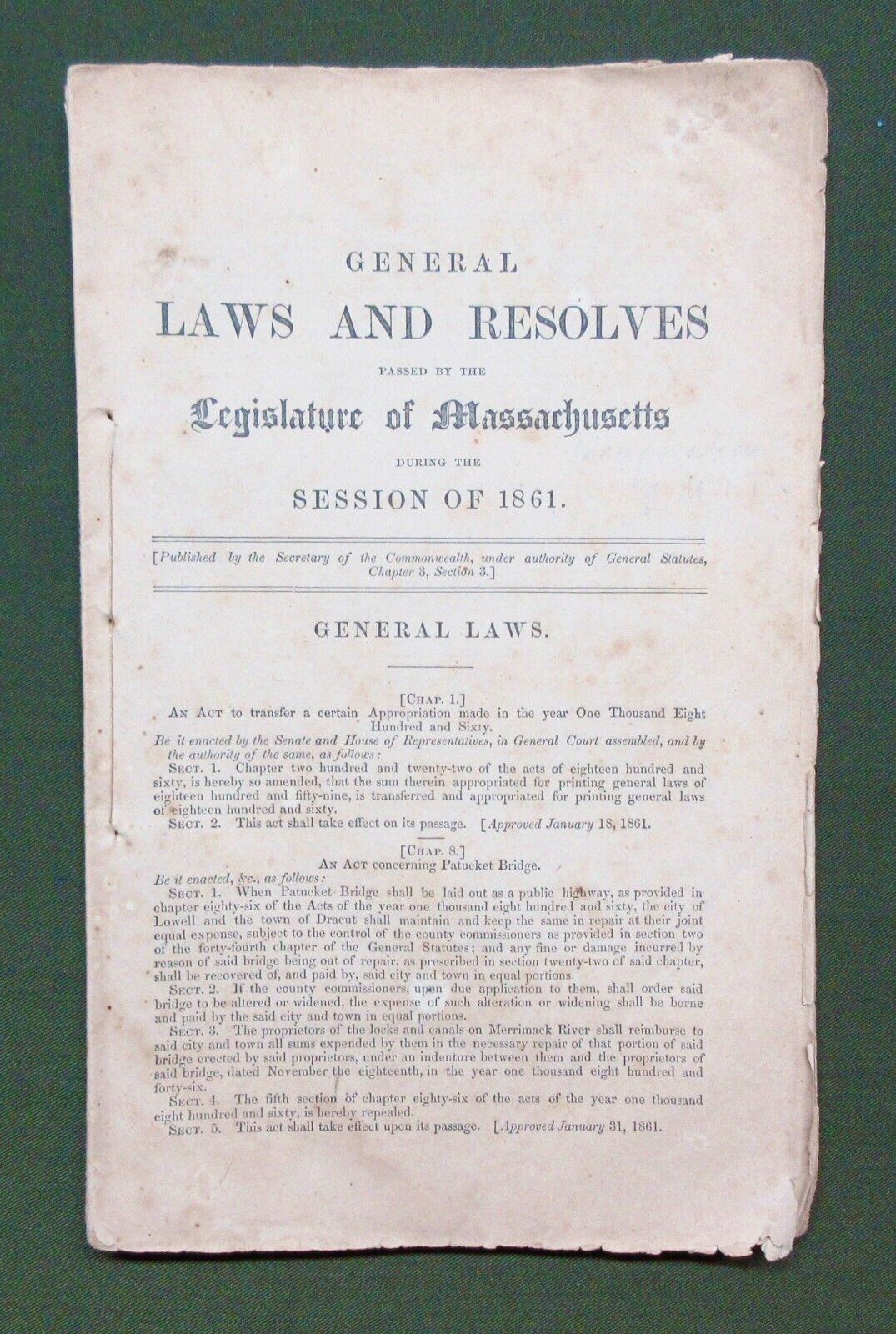 1861 General Laws And Resolves- Passed By The Legislature of Massachusetts.