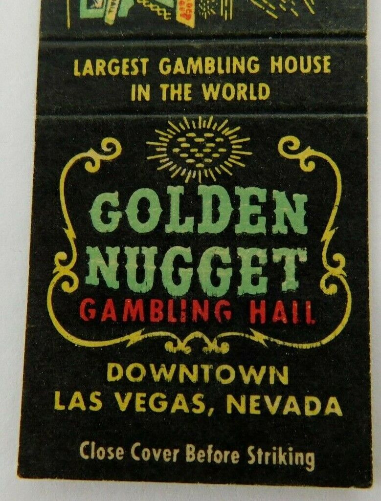 Golden Nugget Gambling Hall Downtown Las Vegas Nevada Vintage Matchbook Cover