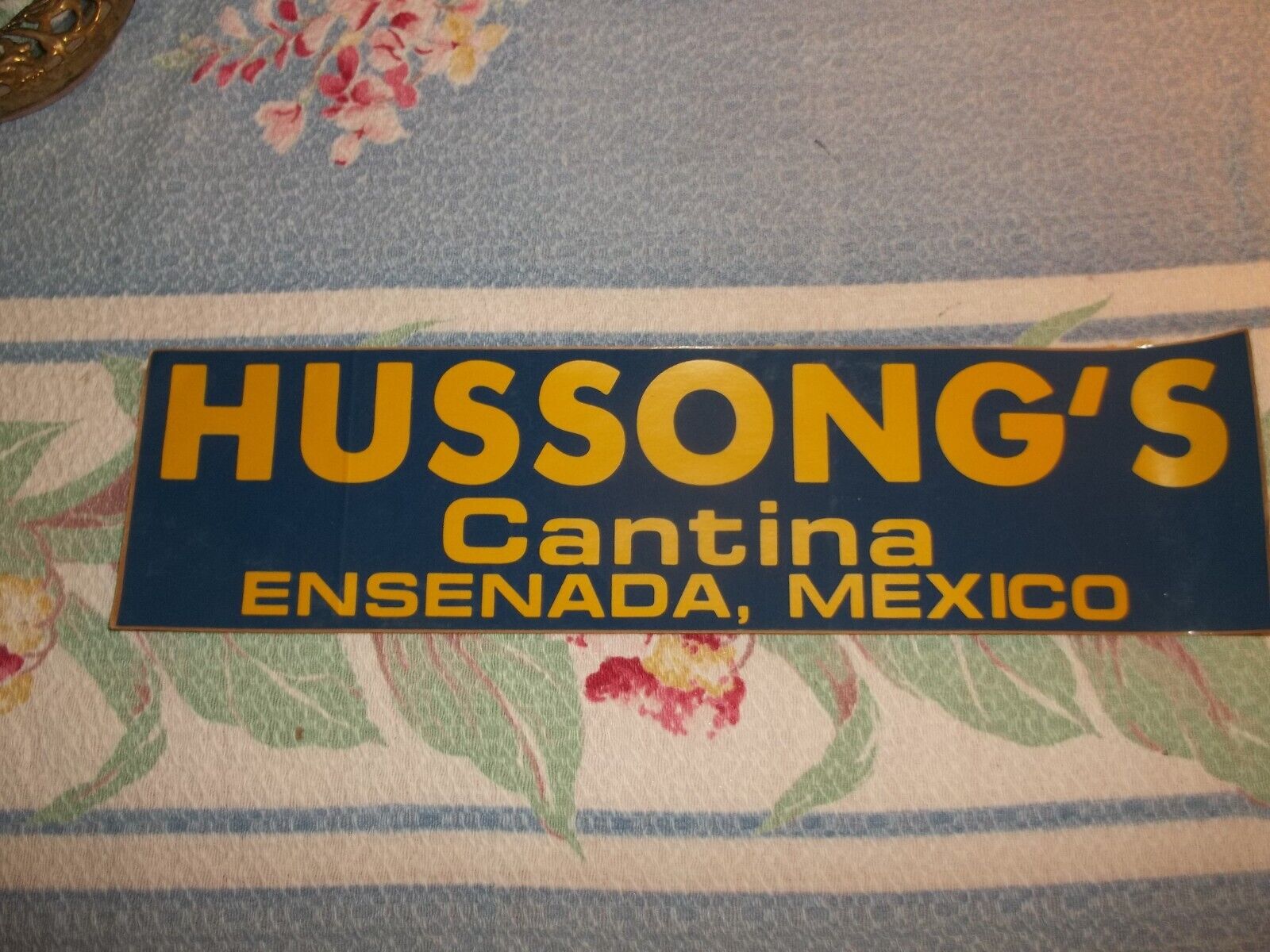 Vintage 1980s Hussong's Cantina Bumper Sticker