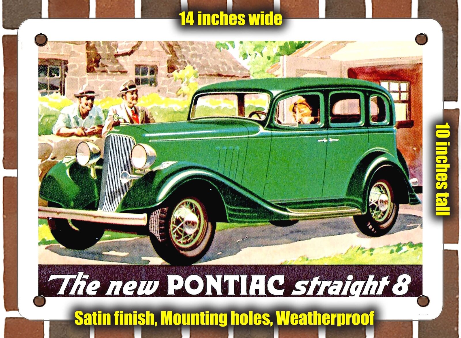 METAL SIGN - 1933 Pontiac Straight 8 4 Door Sedan - 10x14 Inches