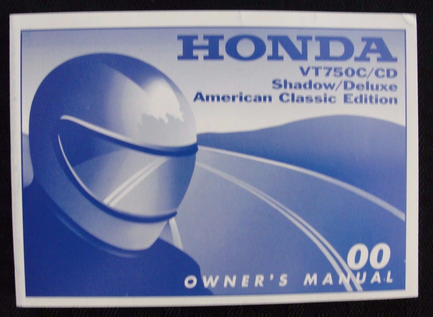 2000 HONDA 750 VT750C VT750CD SHADOW DELUXE AM CLASS MOTORCYCLE OPERATORS MANUAL