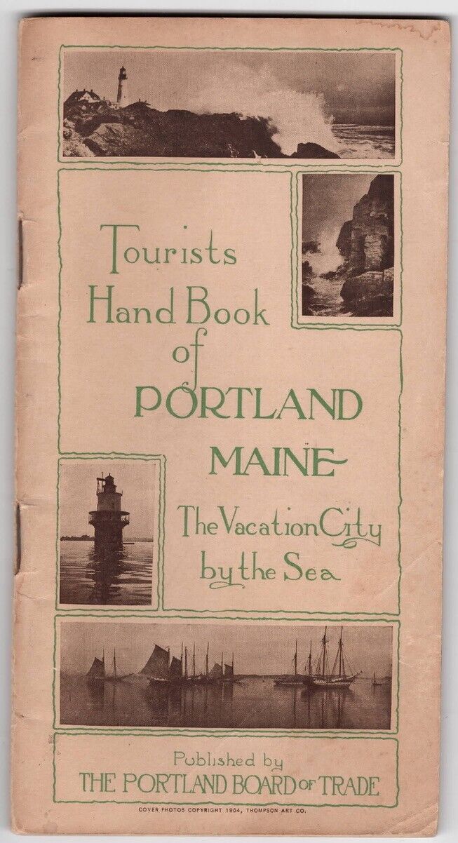 Vintage 1910 Tourists Hand Book of Portland, Maine & Vicinity w/ Map