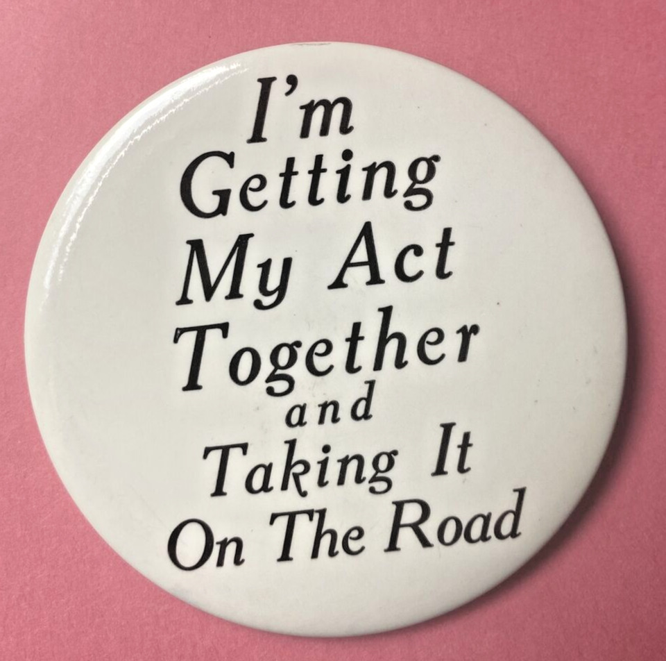 I\'m Getting My Act Together And Taking It On The Road 3\