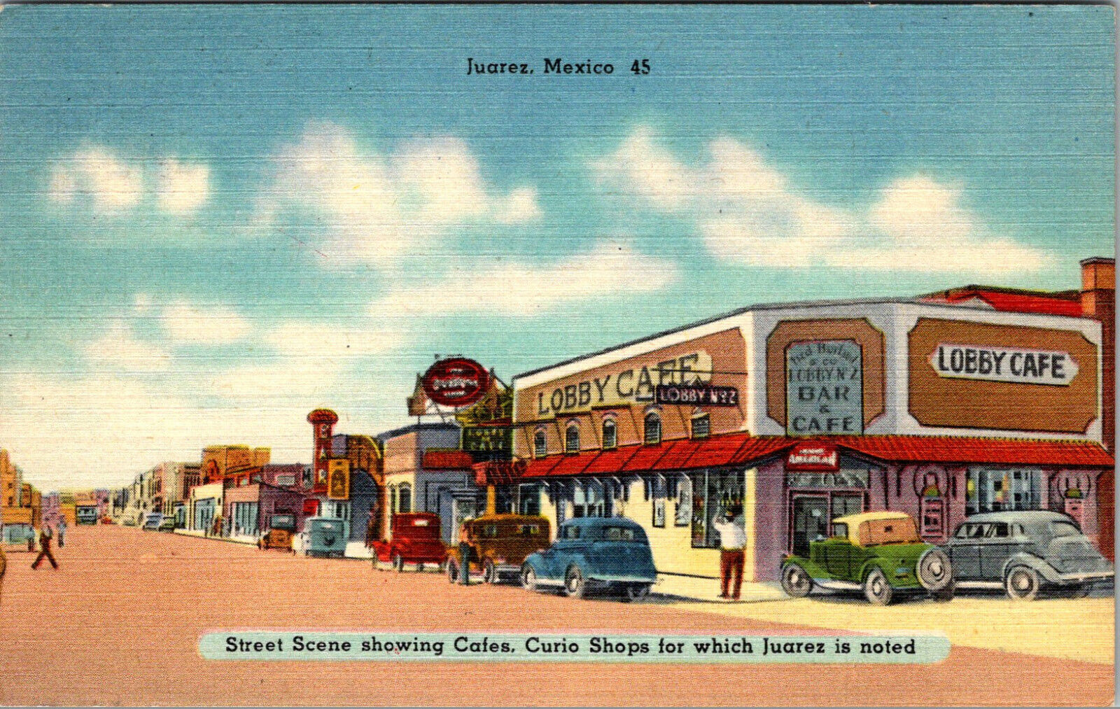 JUAREZ, MEXICO - STREET SCENE - CAFES & CURIO SHOPS - 1921- LINEN POSTCARD