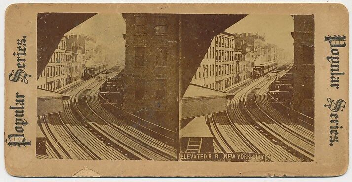 NEW YORK CITY SV - Elevated Railroad - Popular Series - 1880s
