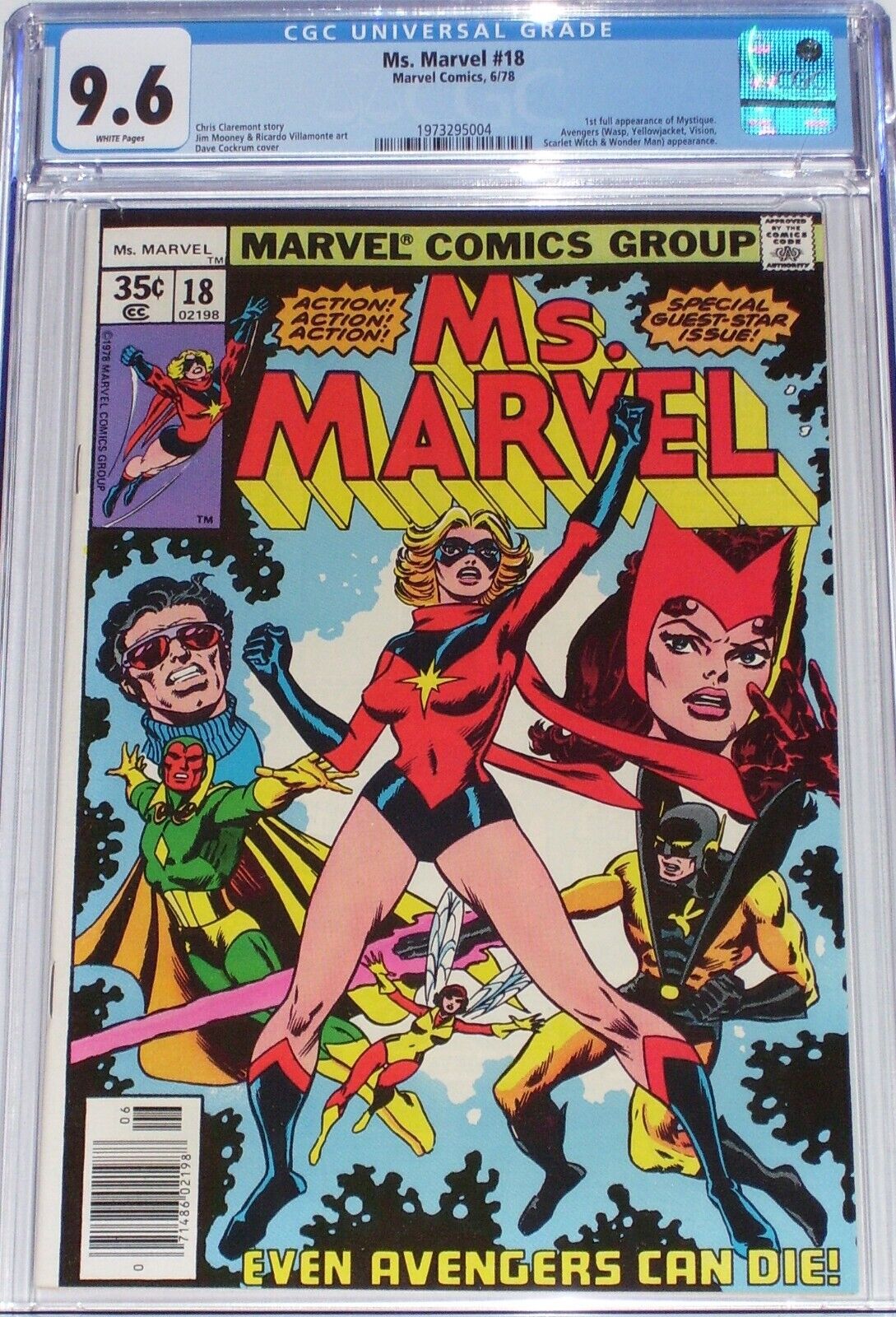 Ms. Marvel #18 CGC 9.6 June 1978 Avengers. 1st full appearance of Mystique