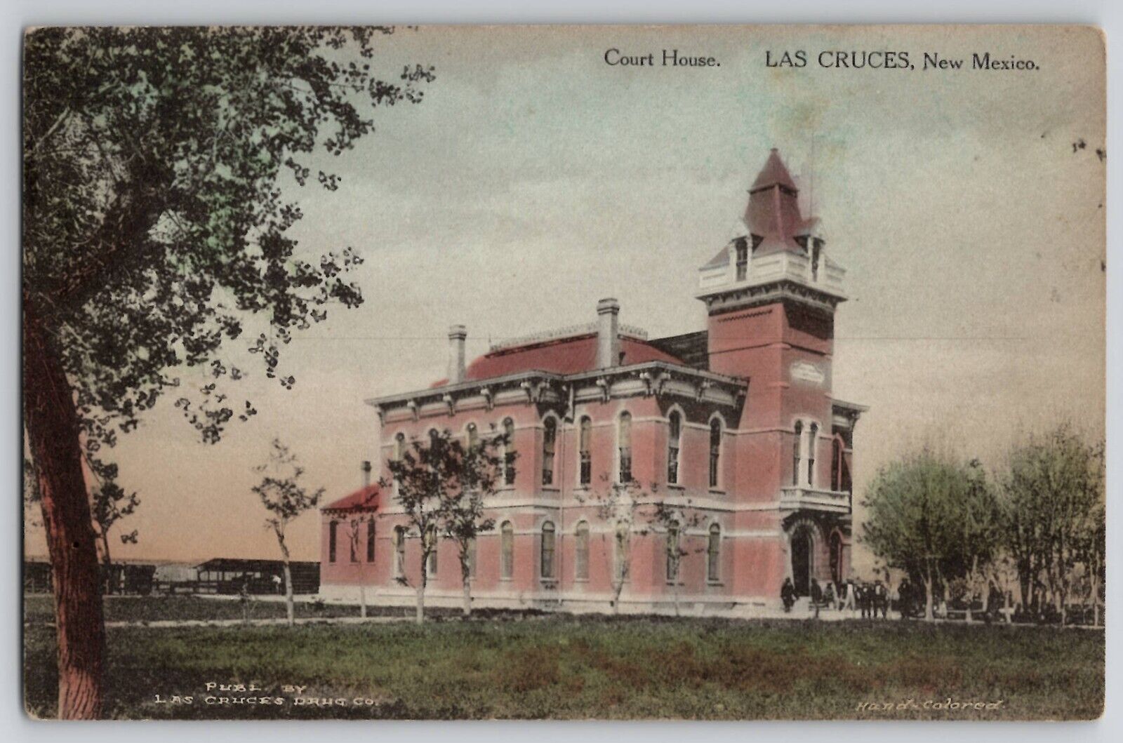 Hand Colored Court House Las Cruces Drug Co Postcard NM Vtg Postcard 1910s