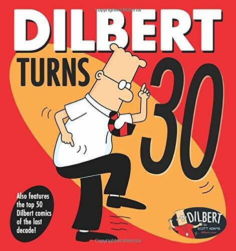 Dilbert Turns 30 (Volume 47) by Adams, Scott Book The Fast 