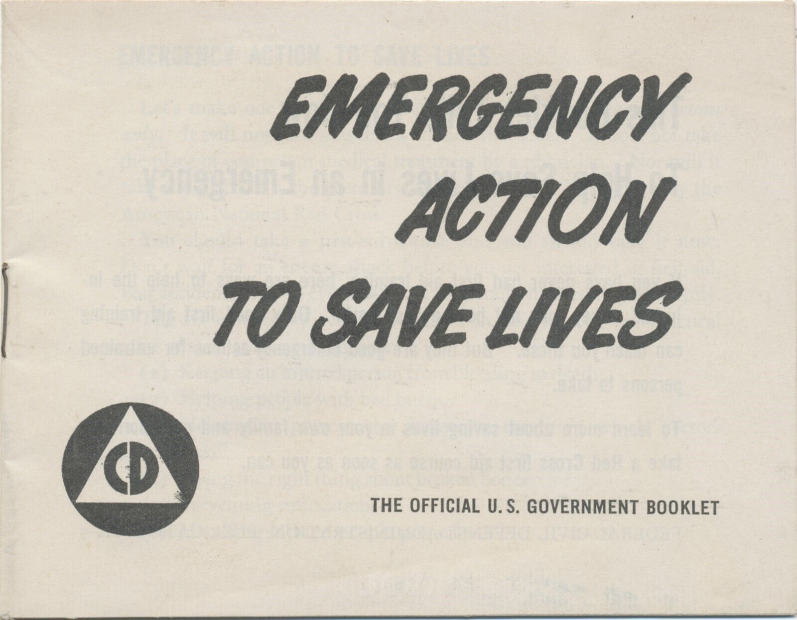 1951 Civil Defense CD Official Government Booklet Emergency Action to Save Lives