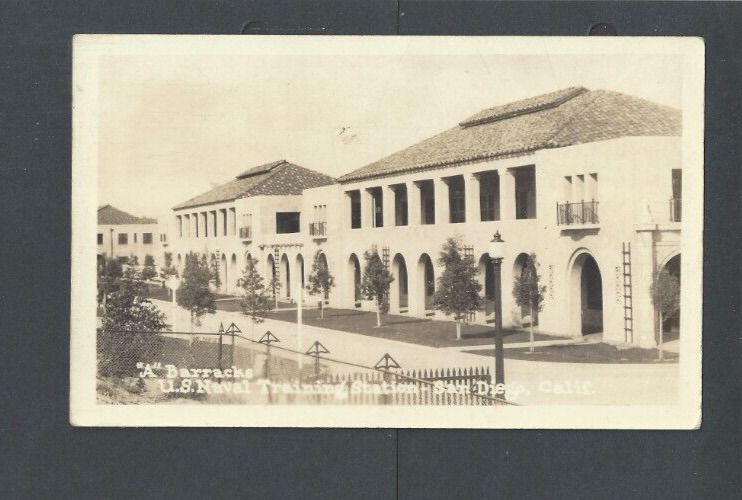 1931 Real Picture Post Card San Diego Ca Barracks of US Naval Training Station