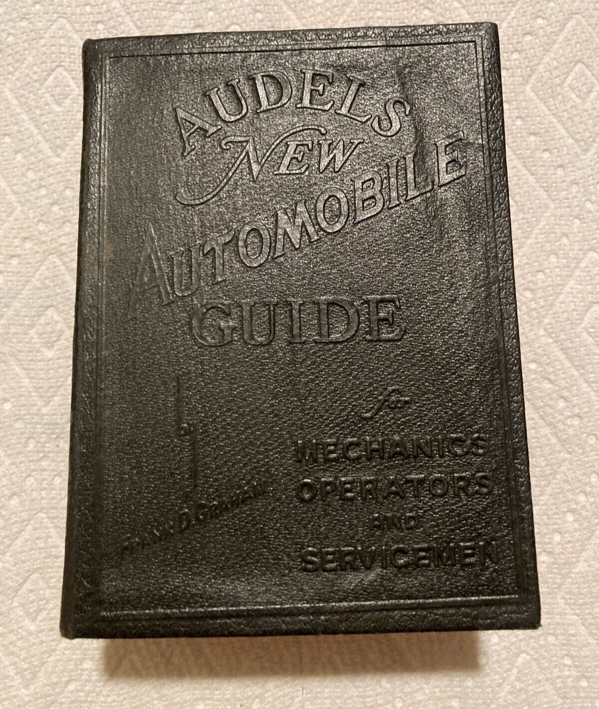 Vintage Audels New Automobile Guide 1945 For Mechanics Collectors *White Pages*