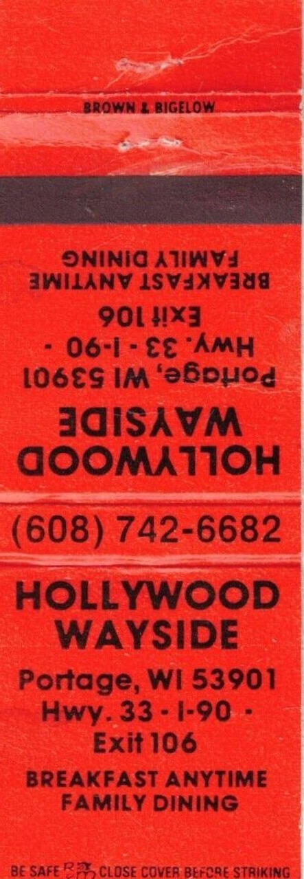 HOLLYWOOD WAYSIDE-PORTAGE,WI.-ONE 1/2 INCHES WIDTH-EMPTY-1970'S-VINTAGE