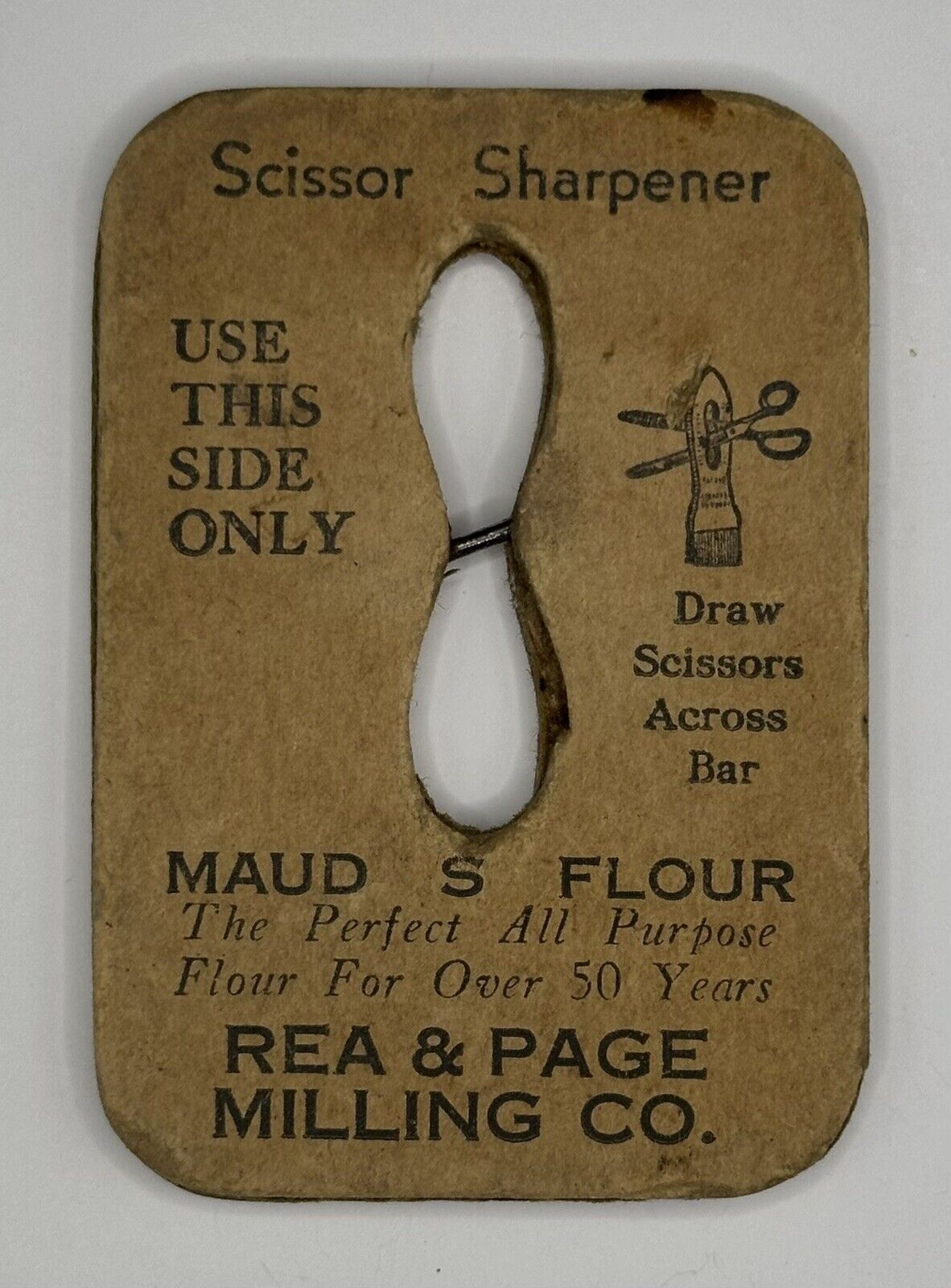 Vintage Maud S Flour Scissor Sharpener Advertisement Rea & Page Milling Co