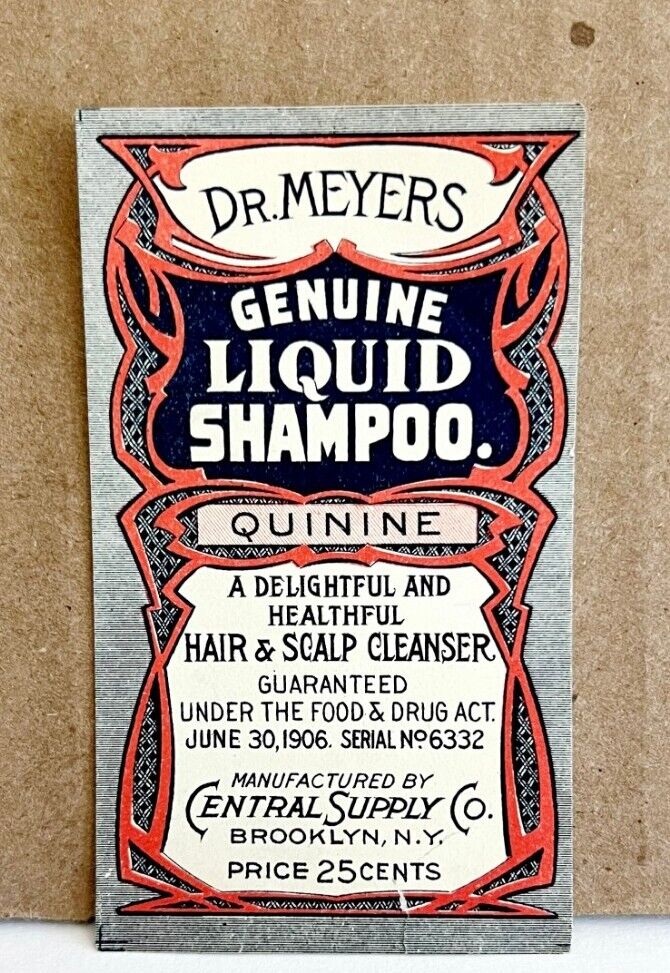 Central Supply Co Antique Label 1910s Dr Meyer\'s Liquid Shampoo Quinine 1.5 x 3