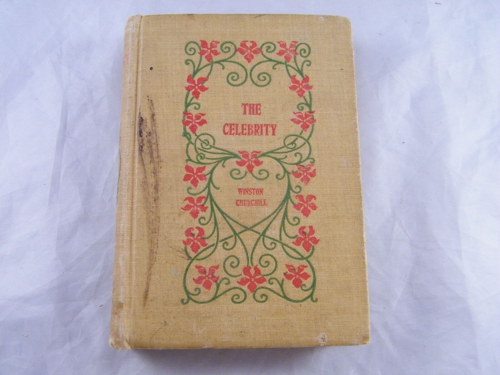 1899 ~THE CELEBRITY AN EPISODE ~  BY WINSTON CHURCHILL ~ SPECIAL LIMITED EDITION