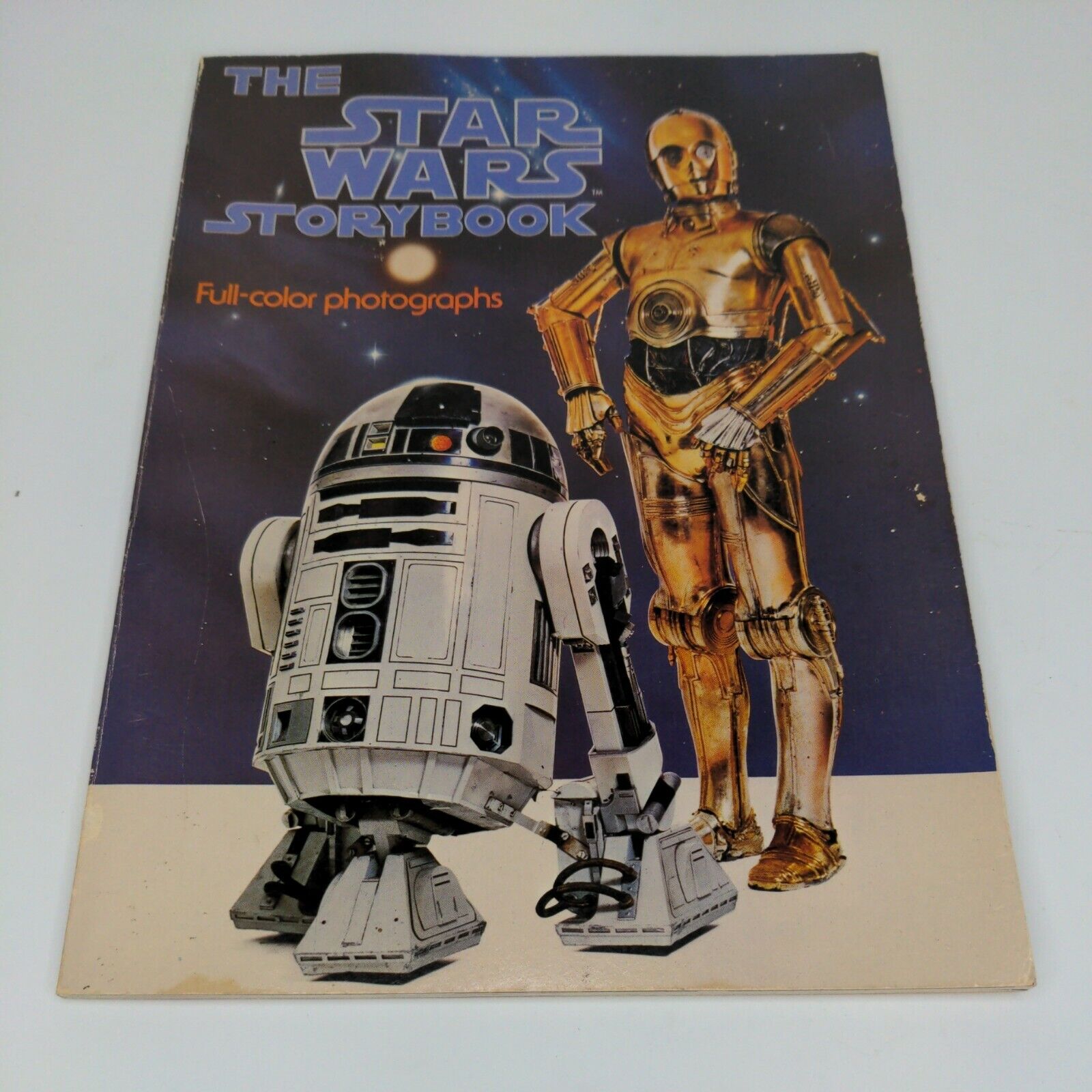 The Star Wars Storybook - Scholastic Book Services - TV 4466 - Full Color Photos