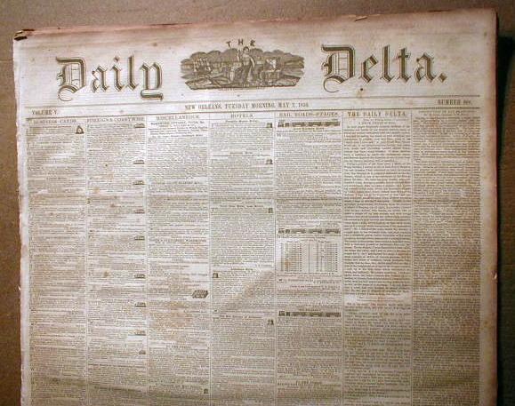 Rare Orignal 1850-1859 New Orleans Delta LOUISIANA newspaper 170 years old 