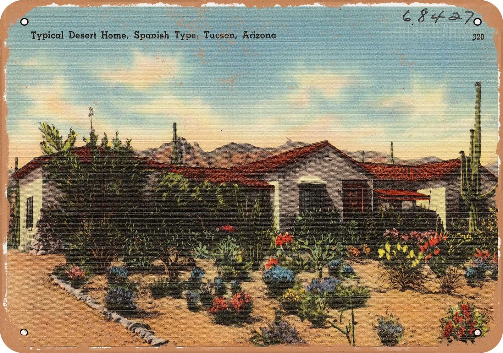 Metal Sign - Arizona Postcard - Typical desert home, Spanish type, Tucson, Ariz