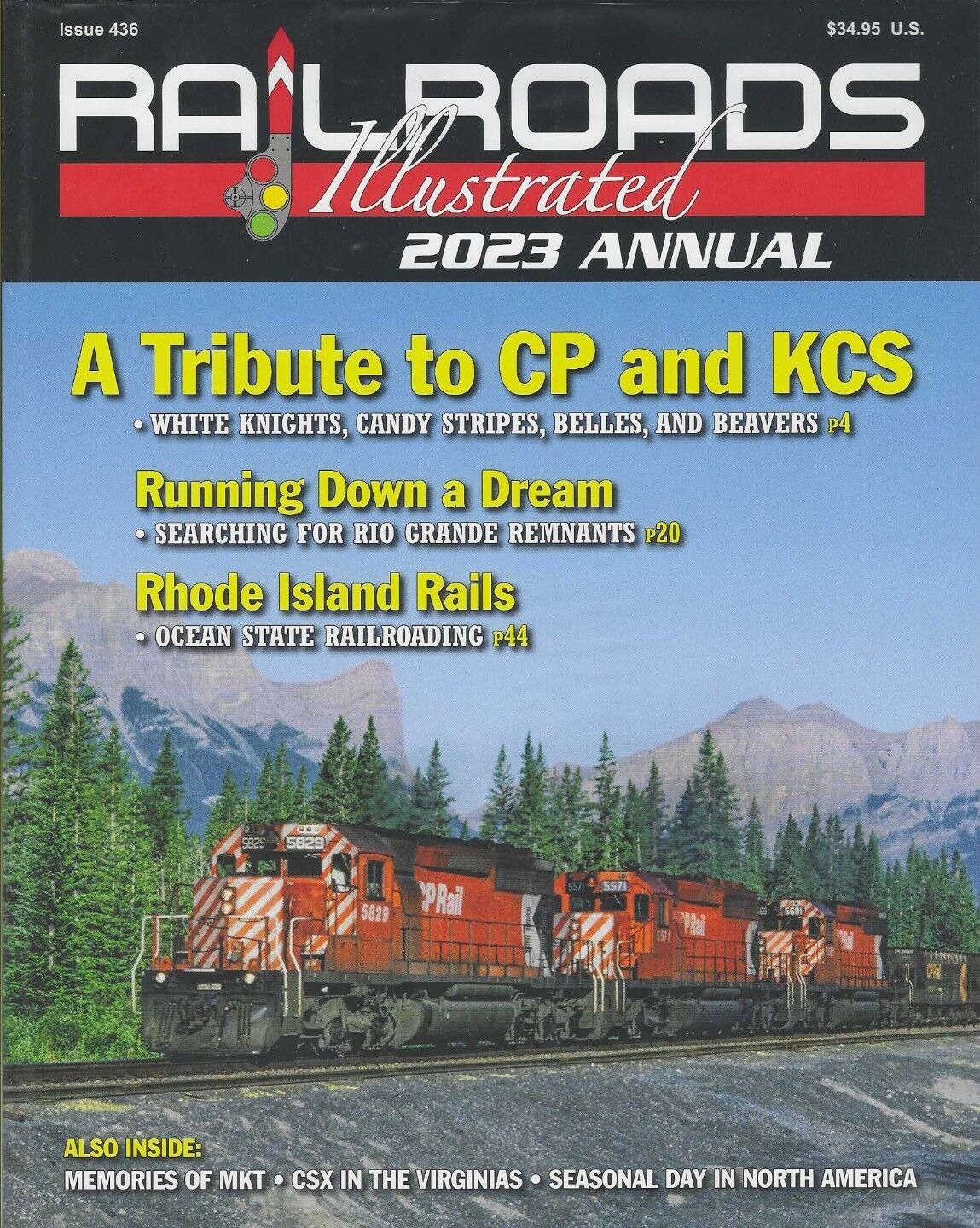 RAILROADS ILLUSTRATED 2023 ANNUAL: A Tribute to CP and KCS (BRAND NEW BOOK)
