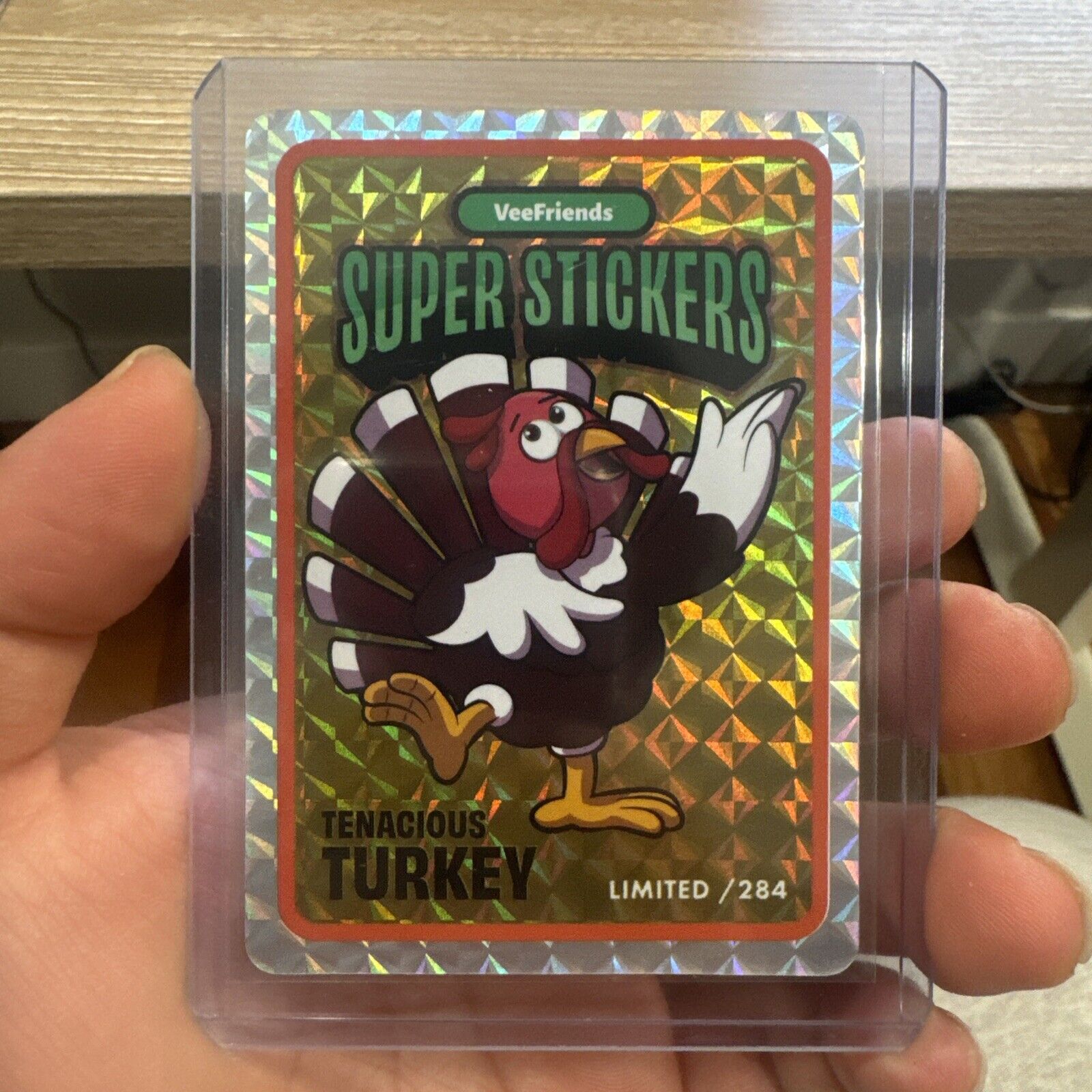 VeeFriends Super Stickers Tenacious Turkey Limited  /284 Gold Ice