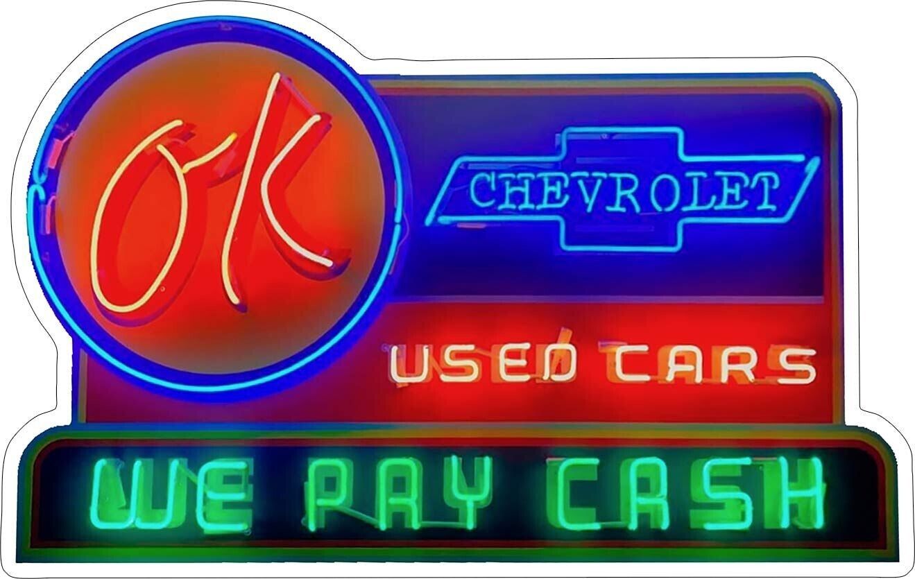 OK Chevrolet Used Cars Neon Stylized Metal Sign ( not real neon)