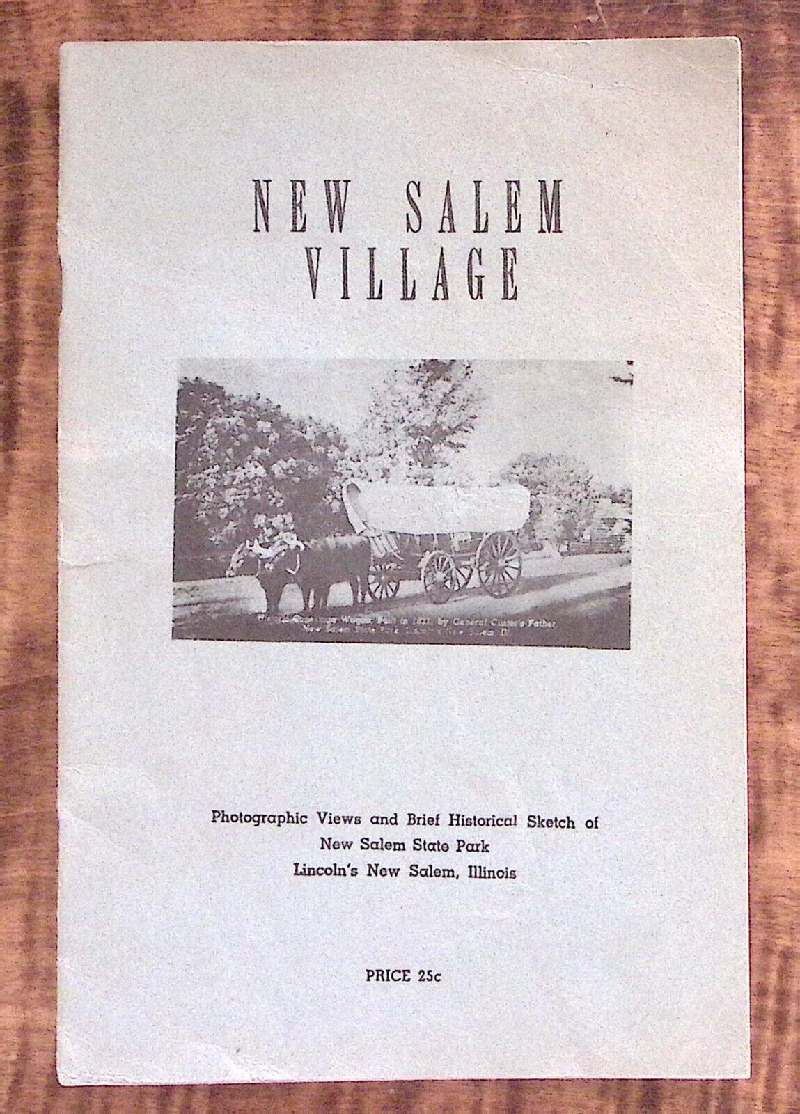 1951 NEW SALEM VILLAGE ILLINOIS ABRHAM LINCOLN SOUVENIR TRAVEL BOOKLET Z4028