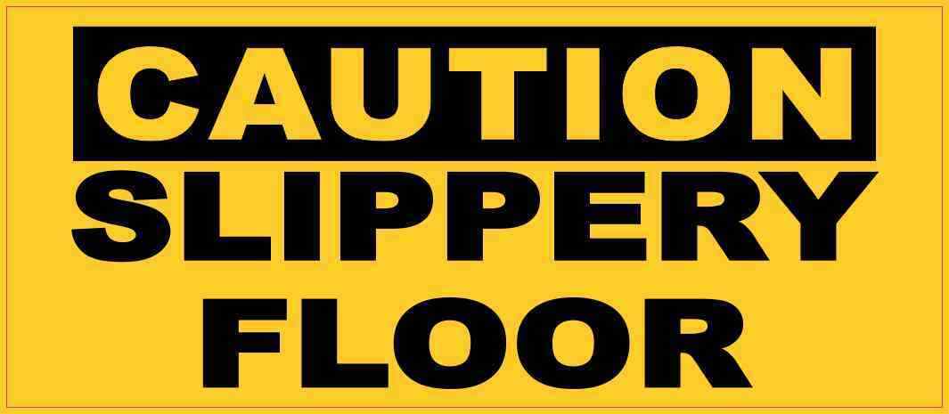 7x3 Caution Slippery Floor Sticker Vinyl Business Sign Decal Janitorial Stickers