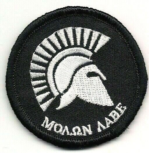 Spartan Molon Labe Lave Come and Take White Black Iron on Sew on Patch