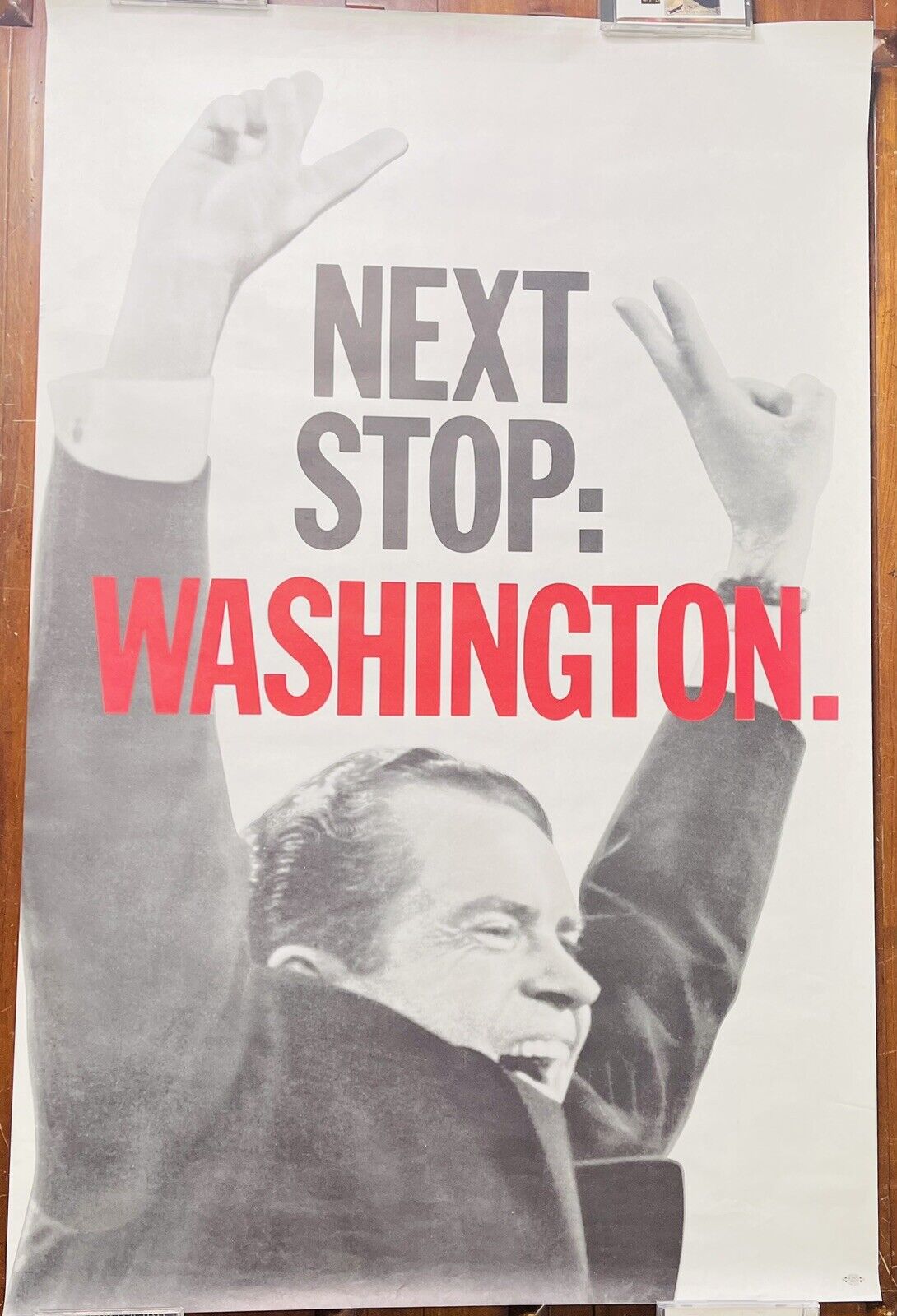 Richard Nixon 1968 Next Stop Washington Poster Presidential Campaign litho 30x46