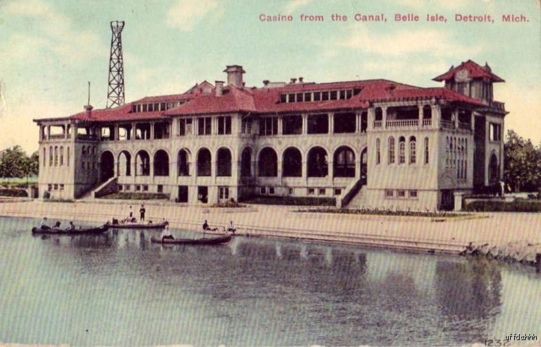 CASINO FROM THE CANAL BELLE ISLE DETROIT, MI 1913