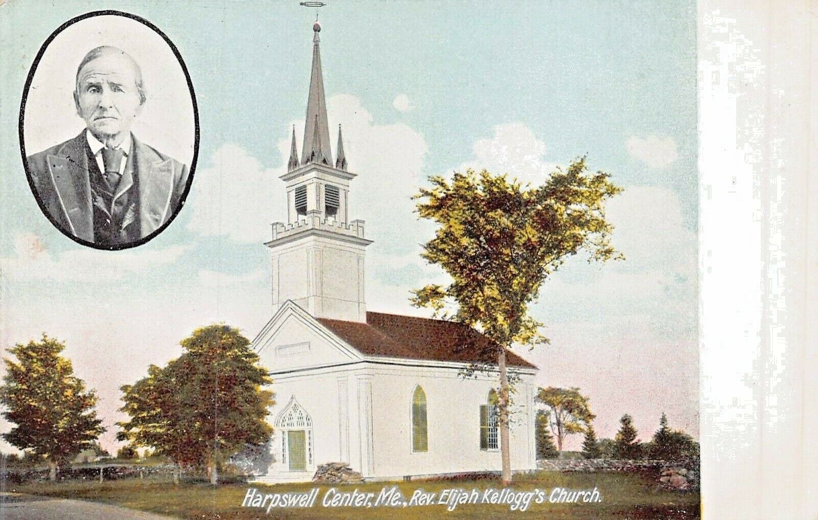 CENTRE HARPSWELL MAINE~REVEREND ELIJAH KELLOGG\'S CHURCH~1906 POSTCARD