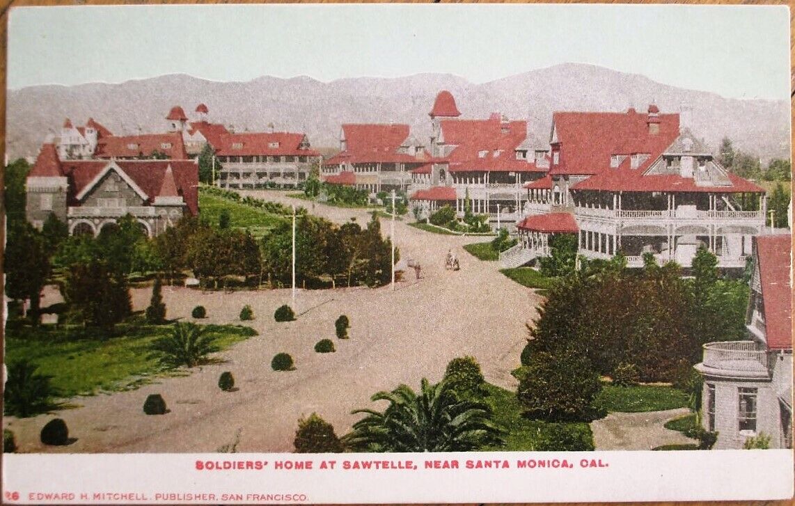 Santa Monica, CA 1905 Postcard: Sawtelle Soldiers\' Home - Calornia Cal