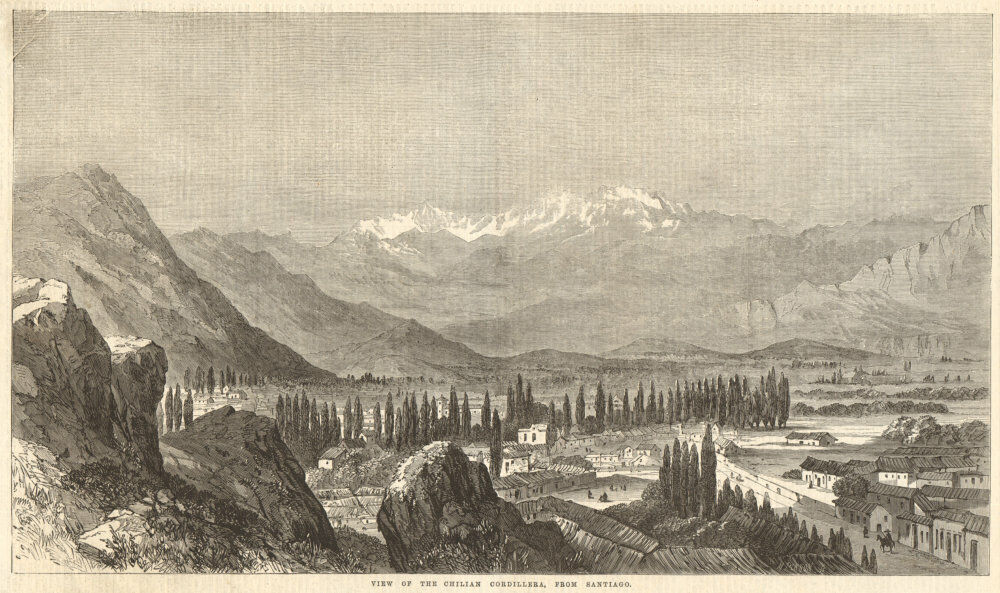 View of the Chilian cordillera, from Santiago. Chile Andes 1864 ILN full page