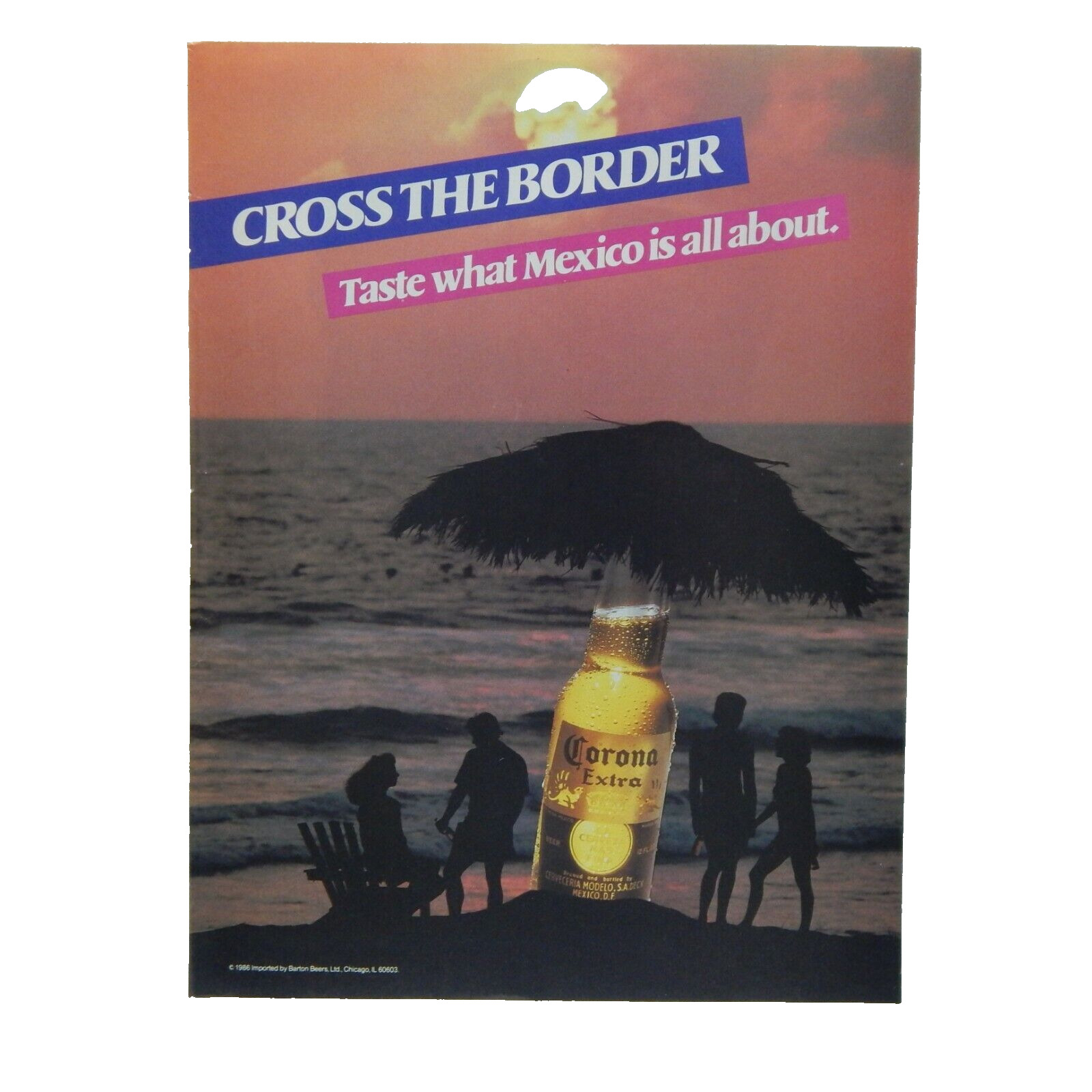 CORONA EXTRA CROSS THE BORDER 1987 ADVERTISING