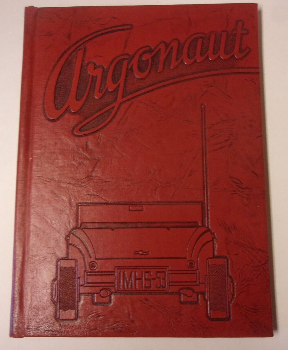 The 1953 Argonaut, Iron Mountain High School yearbook, Iron Mountain MI
