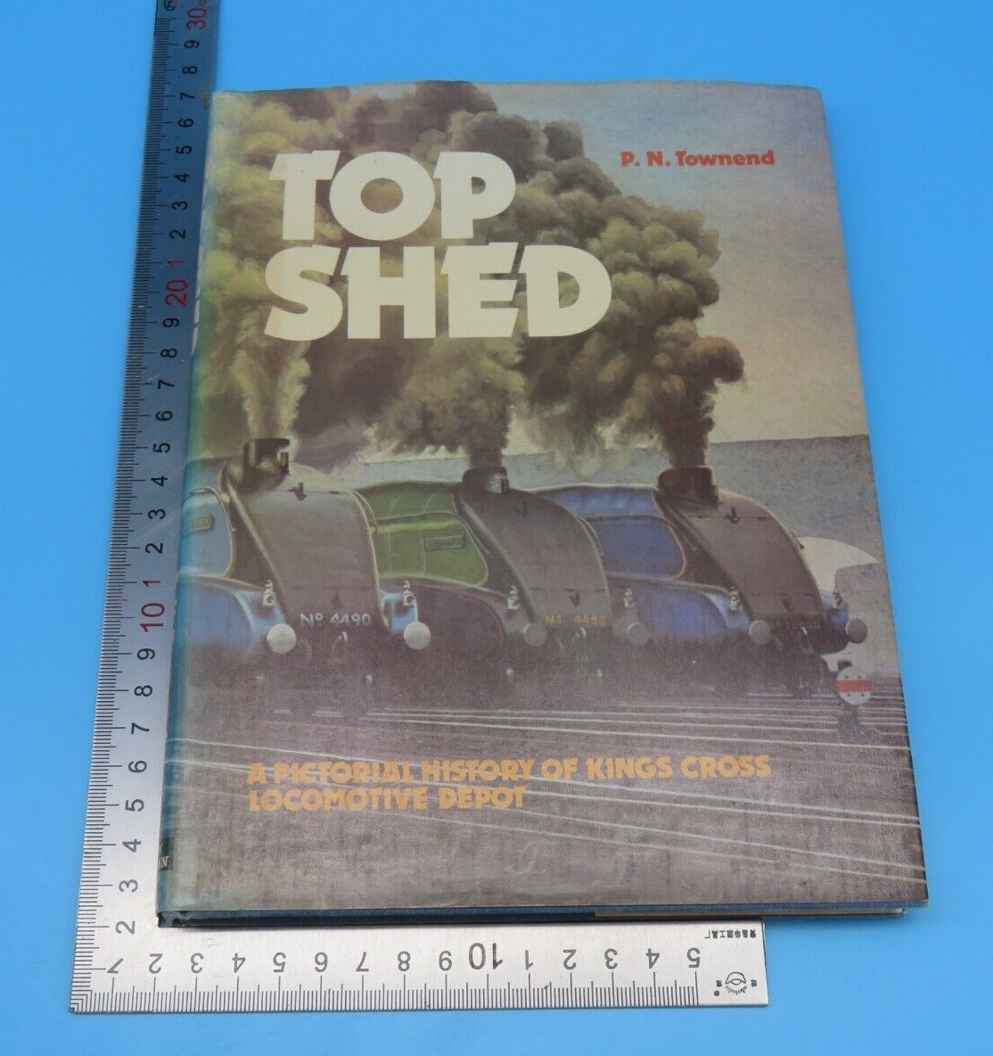 Top Shed P N Townend Signed Hardback 1st Edition 1975 Ian Allan